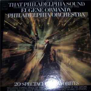 The Philadelphia Orchestra, Eugene Ormandy - That Philadelphia Sound mp3