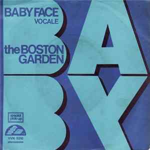 The Boston Garden - Baby Face mp3