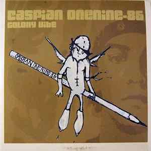 Caspian One Nine -86 - Colony Vibe mp3