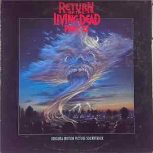 Various - Return Of The Living Dead Part II (Original Motion Picture Soundtrack) mp3