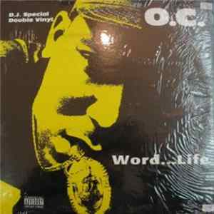O.C. - Word...Life mp3