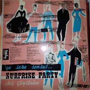 Various - Ca Sera Sensas... Surprise Party Chez Ghyslaine mp3