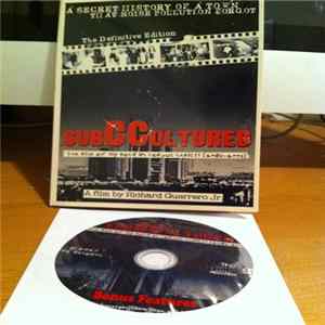 Richard Guerrero Jr. - SubCCultured: The Rise Of DIY Rock In Corpus Christi (1985-1995) mp3