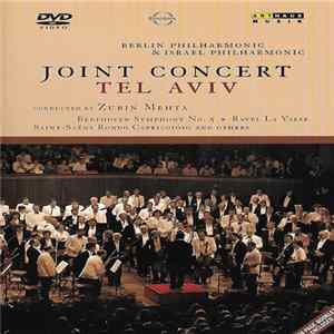 Zubin Mehta - Joint Concert Tel Aviv mp3