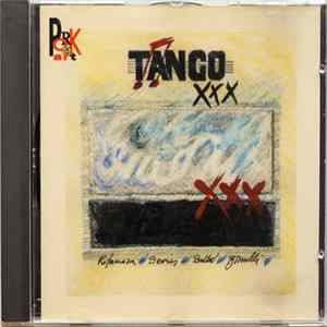 Tango XXX - Tango XXX mp3
