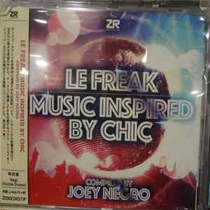 Joey Negro - Le Freak (Music Inspired By Chic) mp3