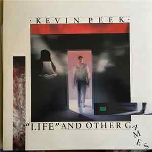 Kevin Peek - "Life" And Others Games mp3