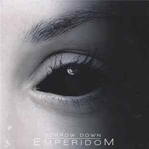 Sorrow Down - Emperidom mp3