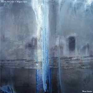 Darren McClure + Miguel Isaza - Water Garden mp3