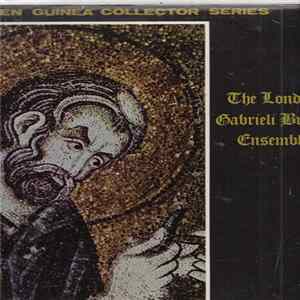 The London Gabrieli Brass Ensemble - The London Gabrieli Brass Ensemble mp3