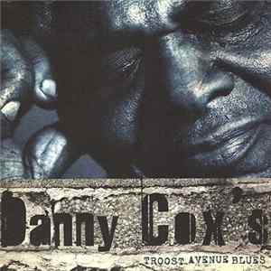 Danny Cox - Danny Cox's Troost Avenue Blues mp3