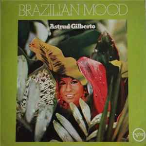 Astrud Gilberto - Brazilian Mood mp3