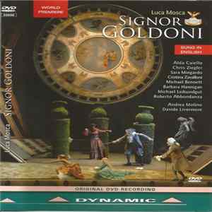 Luca Mosca, Barbara Hannigan, Alda Caiello, Orchestra Del Teatro La Fenice, Andrea Molino - Signor Goldoni mp3