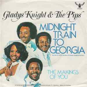 Gladys Knight & The Pips - Midnight Train To Georgia mp3