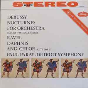 Debussy / Ravel, Paul Paray - Detroit Symphony - Nocturnes For Orchestra / Daphnis And Chloë mp3
