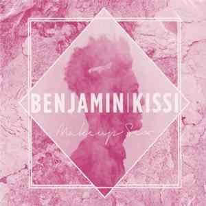 Benjamin Kissi - Makeup Sex mp3