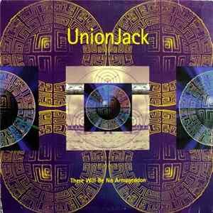 UnionJack - There Will Be No Armageddon mp3
