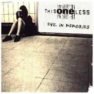 thisONEless - Evil In Memories mp3