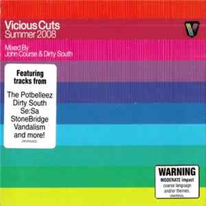 John Course & Dirty South - Vicious Cuts - Summer 2008 mp3