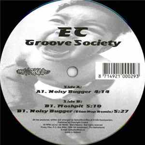 EC Groove Society - Noisy Bugger mp3