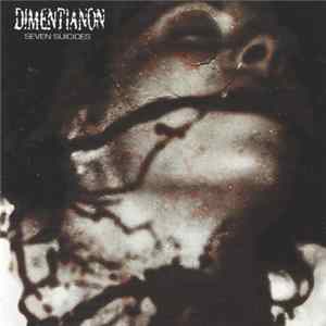 Dimentianon - Seven Suicides mp3