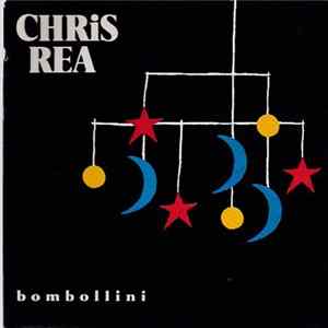 Chris Rea - Bombollini mp3