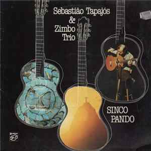 Sebastião Tapajós & Zimbo Trio - Sincopando mp3