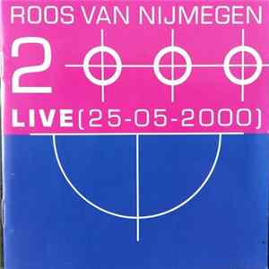 Various - Roos van Nijmegen 2000 Live (25-05-2000) mp3