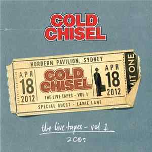 Cold Chisel - The Live Tapes - Vol 1 mp3