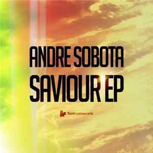 André Sobota - Saviour EP mp3