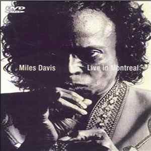Miles Davis - Live In Montreal mp3