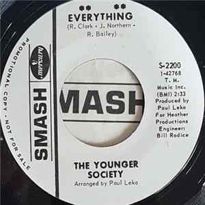 The Younger Society - Everything / Girl You'll See What You're Doin' To Me mp3