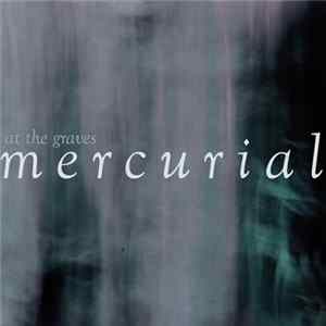At The Graves - Mercurial mp3