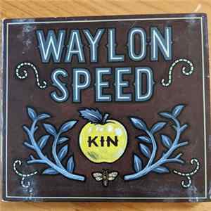 Waylon Speed - Kin mp3