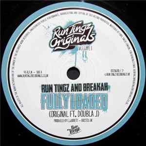 Run Tingz And Breakah - Fully Loaded mp3