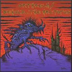 Orthrelm / Behold The Arctopus - Split mp3