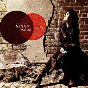 Keiko Matsui - Echo mp3