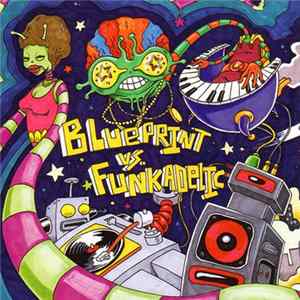 Blueprint - Blueprint Vs. Funkadelic mp3