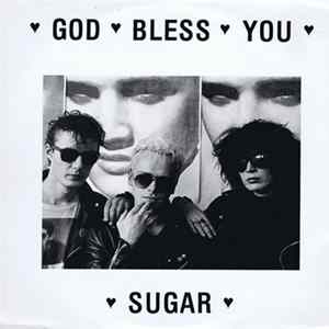 God Bless You - Sugar mp3