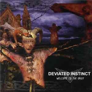 Deviated Instinct - Welcome To The Orgy mp3