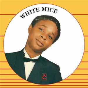 White Mice - White Mice mp3