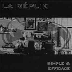 La Réplik - Simple et Efficace mp3