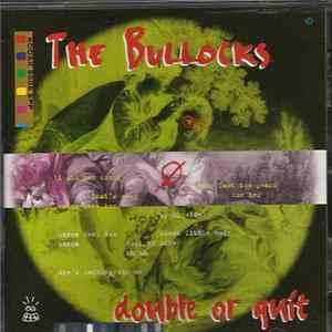 The Bullocks - Double Or Quit mp3