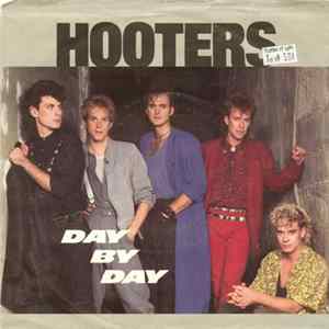 Hooters - Day By Day mp3
