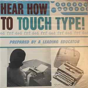Brother International Corporation - Hear How To Touch Type - Prepared By A Leading Educator mp3