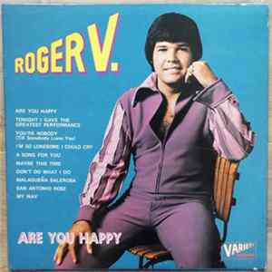 Roger V., The Roger V. Show - Are You Happy mp3
