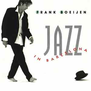 Frank Boeijen - Jazz In Barcelona mp3