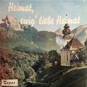 Various - Heimat, Ewig Liebe Heimat mp3