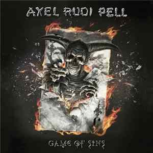 Axel Rudi Pell - Game Of Sins mp3