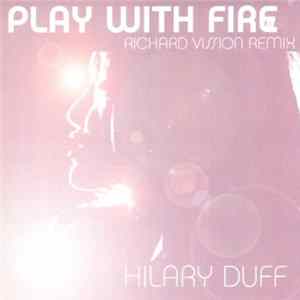 Hilary Duff - Play With Fire mp3